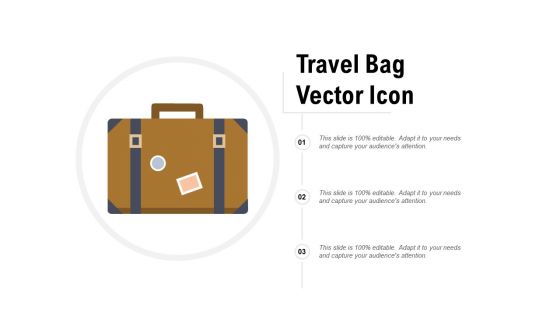 Travel Bag Vector Icon Ppt PowerPoint Presentation Professional Design Templates