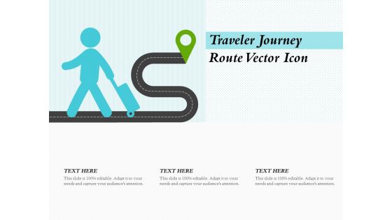 Traveler Journey Route Vector Icon Ppt PowerPoint Presentation Layouts Designs