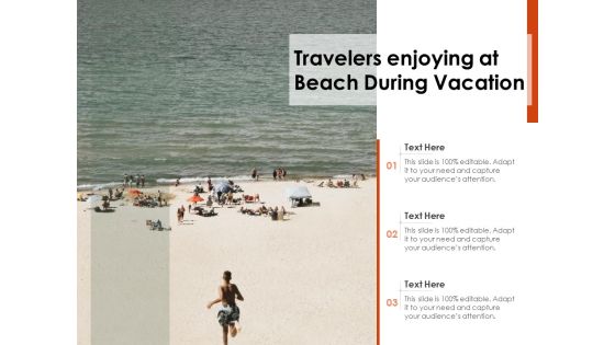 Travelers Enjoying At Beach During Vacation Ppt PowerPoint Presentation File Icon PDF