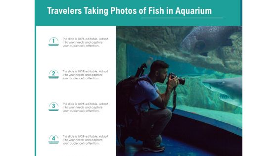 Travelers Taking Photos Of Fish In Aquarium Ppt PowerPoint Presentation File Deck PDF