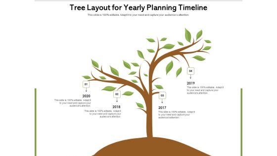 Tree Layout For Yearly Planning Timeline Ppt PowerPoint Presentation File Influencers PDF Tree Layout For Yearly Planning Timeline Ppt PowerPoint Presentation File Influencers PDF