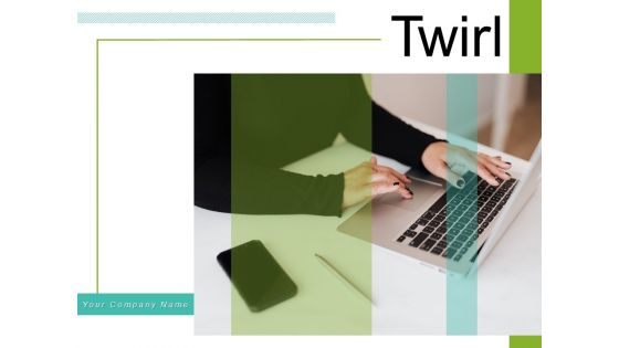 Twirl Business Document Gazette Scroll Arrow Ppt PowerPoint Presentation Complete Deck