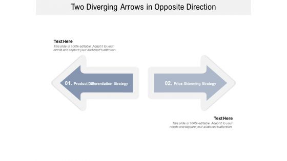 Two Diverging Arrows In Opposite Direction Ppt PowerPoint Presentation Infographics Visuals
