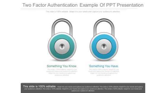 Two Factor Authentication Example Of Ppt Presentation