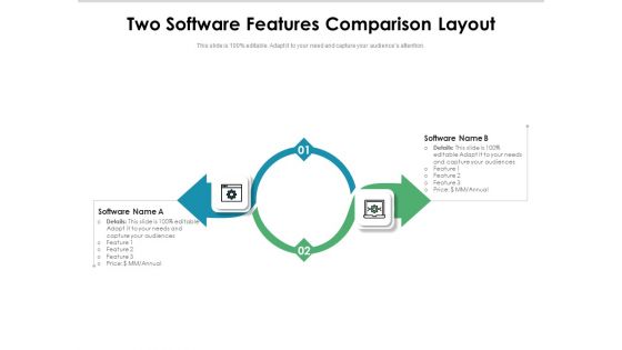 Two Software Features Comparison Layout Ppt PowerPoint Presentation Slides Graphics Download PDF