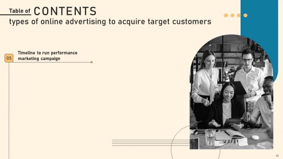 Types Of Online Advertising To Acquire Target Customers Ppt PowerPoint Presentation Complete Deck With Slides