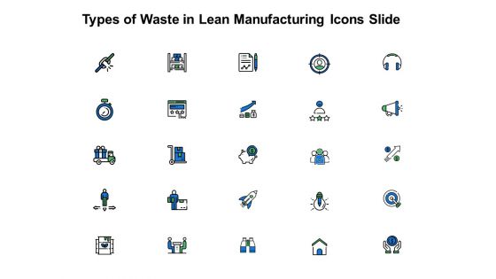Types Of Waste In Lean Manufacturing Icons Slide Growth Arrow Ppt PowerPoint Presentation Ideas Mockup