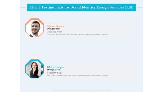 Ultimate Brand Creation Corporate Identity Client Testimonials For Brand Identity Design Services Management Information PDF
