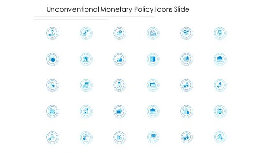 Unconventional Monetary Policy Icons Slide Topics PDF Unconventional Monetary Policy Icons Slide Topics PDF