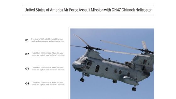 United States Of America Air Force Assault Mission With CH47 Chinook Helicopter Ppt PowerPoint Presentation Gallery Slide Download PDF
