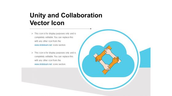 Unity And Collaboration Vector Icon Ppt PowerPoint Presentation File Designs Download PDF