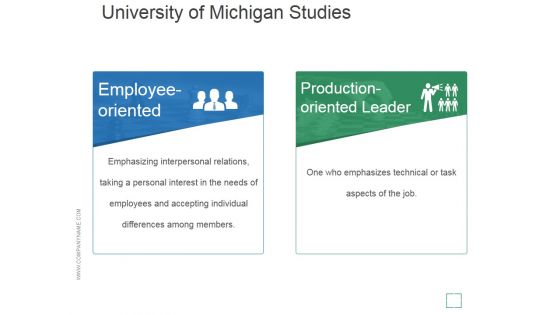 University Of Michigan Studies Ppt PowerPoint Presentation Topics
