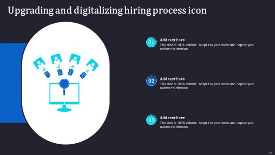 Upgrading Hiring Process Ppt PowerPoint Presentation Complete Deck With Slides