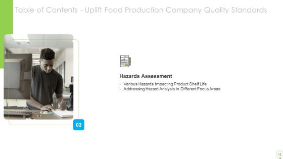 Uplift Food Production Company Quality Standards Ppt PowerPoint Presentation Complete Deck With Slides