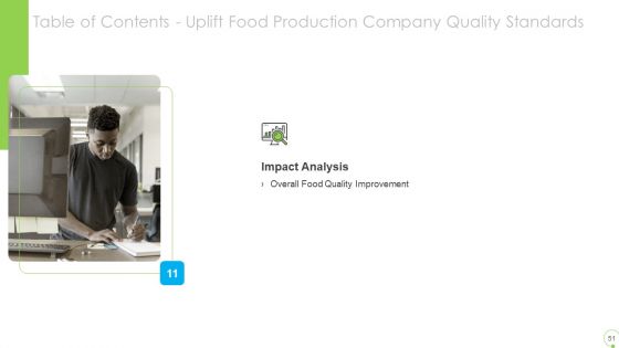 Uplift Food Production Company Quality Standards Ppt PowerPoint Presentation Complete Deck With Slides