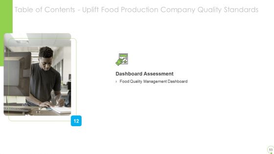Uplift Food Production Company Quality Standards Ppt PowerPoint Presentation Complete Deck With Slides