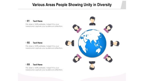 Various Areas People Showing Unity In Diversity Ppt PowerPoint Presentation Icon Outline PDF