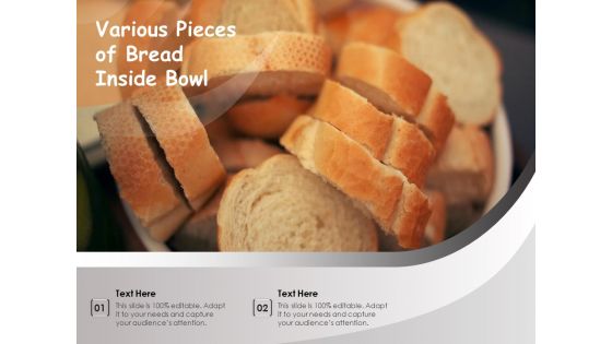 Various Pieces Of Bread Inside Bowl Ppt PowerPoint Presentation Icon Mockup PDF