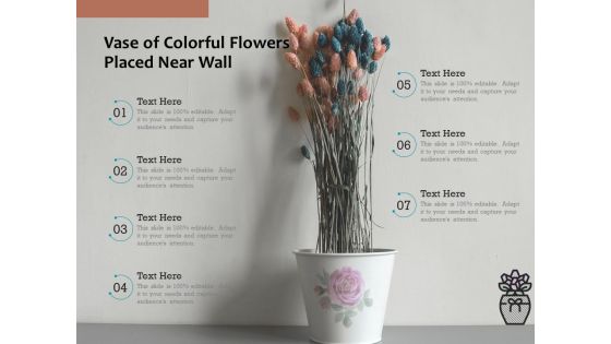 Vase Of Colorful Flowers Placed Near Wall Ppt PowerPoint Presentation Infographics Information PDF