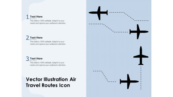 Vector Illustration Air Travel Routes Icon Ppt PowerPoint Presentation Icon Infographic Template PDF