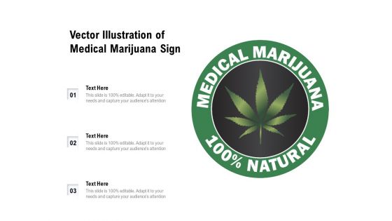 Vector Illustration Of Medical Marijuana Sign Ppt PowerPoint Presentation Gallery Topics PDF