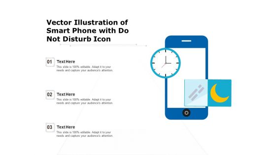 Vector Illustration Of Smart Phone With Do Not Disturb Icon Ppt PowerPoint Presentation Gallery Slide PDF