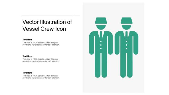 Vector Illustration Of Vessel Crew Icon Ppt PowerPoint Presentation Show Introduction PDF