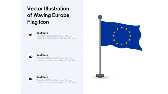 Vector Illustration Of Waving Europe Flag Icon Ppt PowerPoint Presentation Model Slides PDF