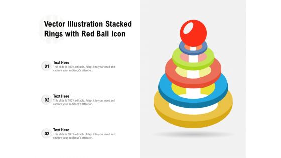 Vector Illustration Stacked Rings With Red Ball Icon Ppt PowerPoint Presentation Gallery Example Topics PDF