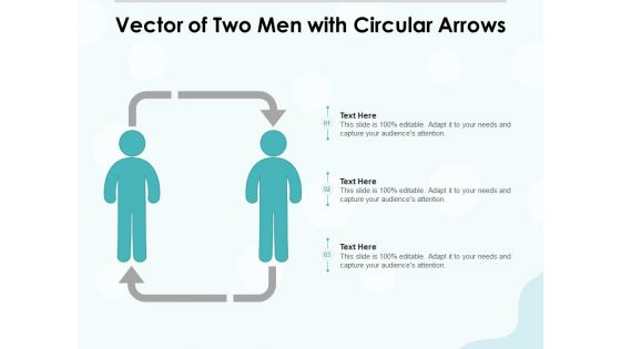 Vector Of Two Men With Circular Arrows Ppt PowerPoint Presentation Model Slideshow PDF