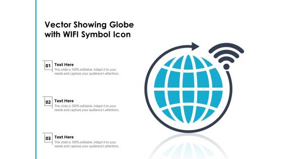 Vector Showing Globe With WIFI Symbol Icon Ppt PowerPoint Presentation Gallery Graphics Template PDF
