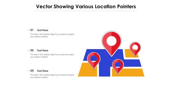 Vector Showing Various Location Pointers Ppt PowerPoint Presentation Icon Examples PDF