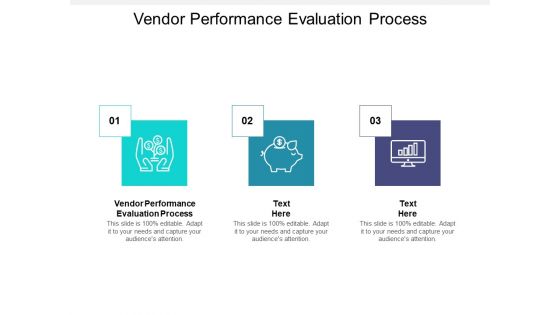 Vendor Performance Evaluation Process Ppt PowerPoint Presentation Outline Graphics Tutorials Cpb