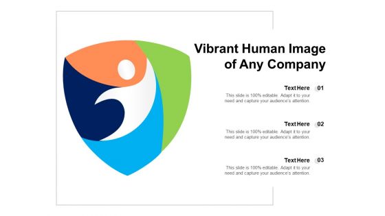 Vibrant Human Image Of Any Company Ppt PowerPoint Presentation Icon Design Ideas PDF