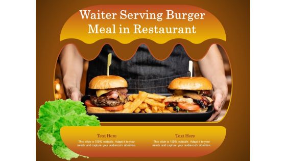 Waiter Serving Burger Meal In Restaurant Ppt PowerPoint Presentation Infographic Template Format Ideas
