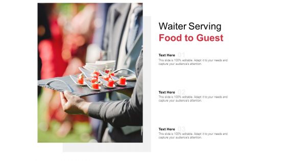 Waiter Serving Food To Guest Ppt PowerPoint Presentation Infographic Template Format