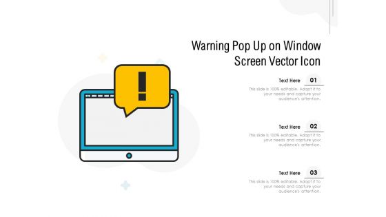 Warning Pop Up On Window Screen Vector Icon Ppt PowerPoint Presentation Gallery Show PDF