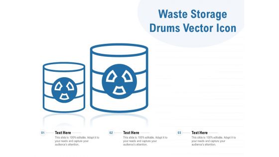 Waste Storage Drums Vector Icon Ppt PowerPoint Presentation File Formats PDF