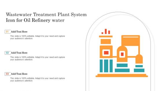 Wastewater Treatment Plant System Icon For Oil Refinery Water Ppt Outline Smartart PDF