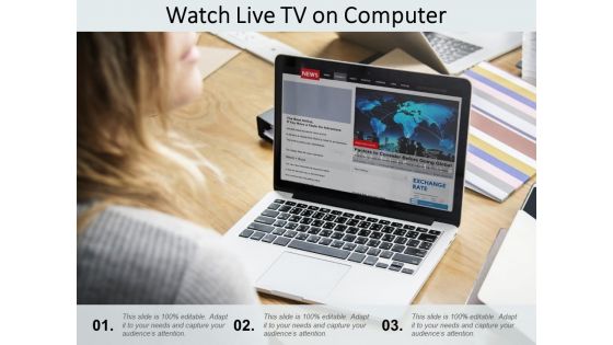Watch Live Tv On Computer Ppt PowerPoint Presentation Outline Graphics Pictures