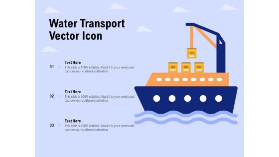 Water Transport Vector Icon Ppt PowerPoint Presentation Show Guide Water Transport Vector Icon Ppt PowerPoint Presentation Show Guide