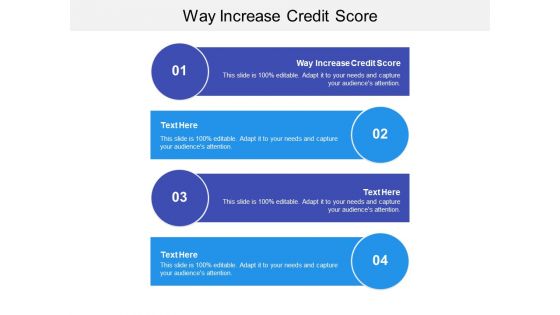 Way Increase Credit Score Ppt PowerPoint Presentation Portfolio Outline Cpb Pdf
