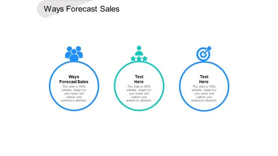Ways Forecast Sales Ppt PowerPoint Presentation Professional Infographic Template Cpb Ways Forecast Sales Ppt PowerPoint Presentation Professional Infographic Template Cpb