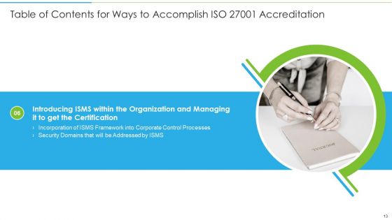 Ways To Accomplish ISO 27001 Accreditation Ppt PowerPoint Presentation Complete Deck With Slides