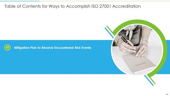 Ways To Accomplish ISO 27001 Accreditation Ppt PowerPoint Presentation Complete Deck With Slides
