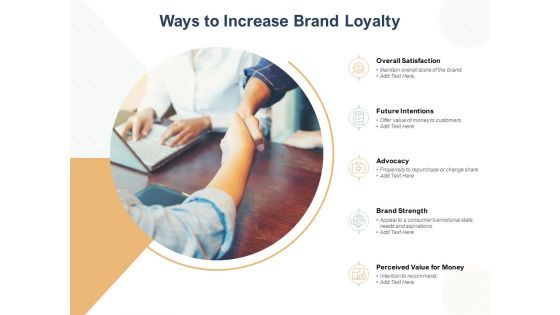 Ways To Increase Brand Loyalty Ppt PowerPoint Presentation Model Examples