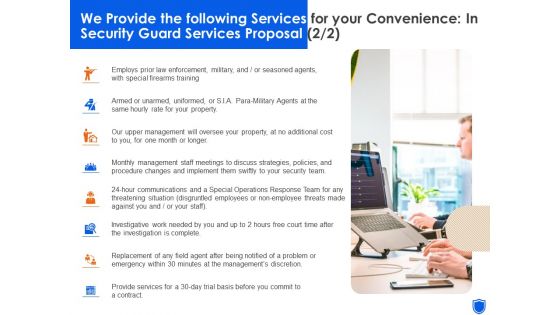 We Provide The Following Services For Your Convenience In Security Guard Services Proposal Professional PDF