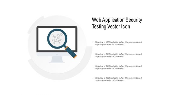 Web Application Security Testing Vector Icon Ppt PowerPoint Presentation Pictures Clipart Images