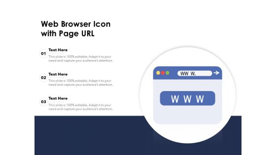 Web Browser Icon With Page URL Ppt PowerPoint Presentation File Layout Ideas PDF