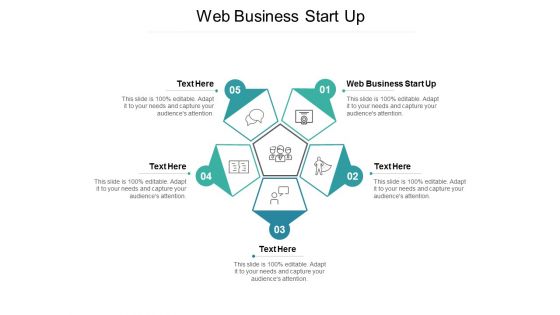 Web Business Start Up Ppt PowerPoint Presentation Icon Graphic Images Cpb